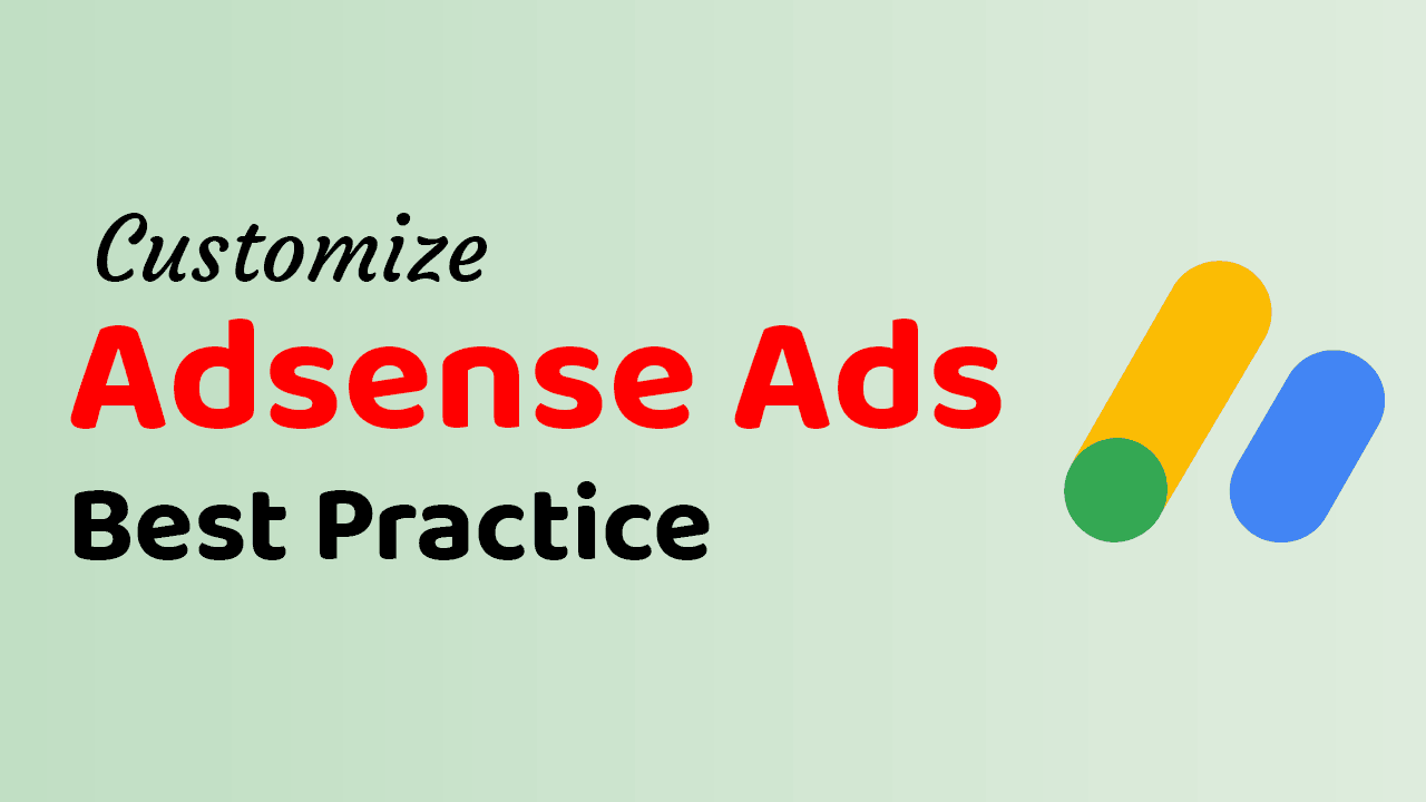 Maximizing Your Blog’s Revenue: Best Practices for Placing AdSense Ads